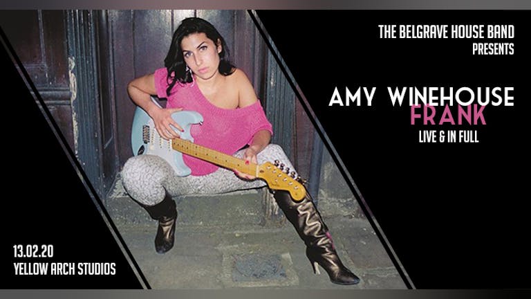 The Belgrave House Band pres. Amy Winehouse 'Frank' live