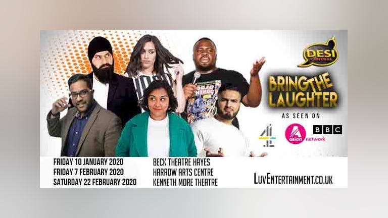 Desi Central : Bring The Laughter Tour - Hayes, Harrow & Ilford
