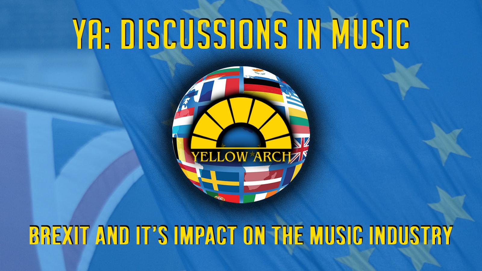 Brexit and It’s Impact on the Music Industry