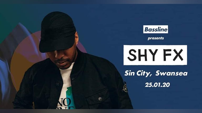 Bassline Presents: Shy FX