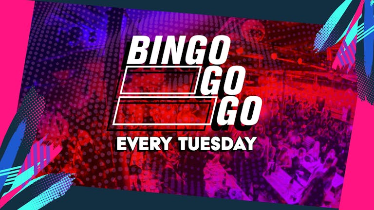 Bingo Go-Go - Every Week - Socially Distanced - 20.10.20