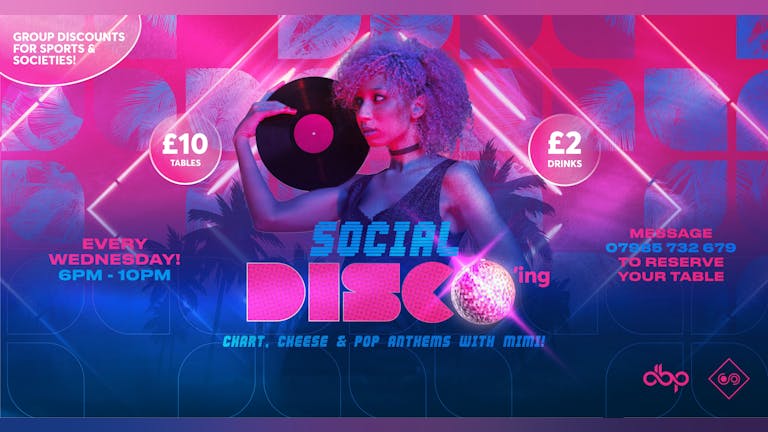 Social Disco'ing  - Wednesday 21st October 