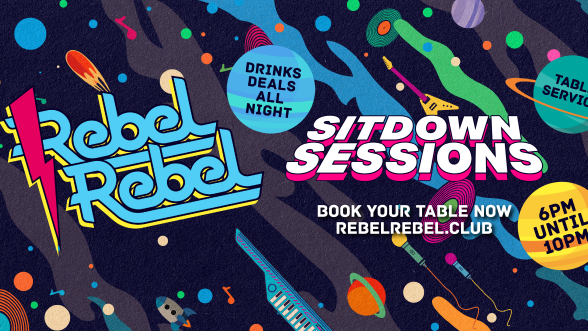 REBEL REBEL – THE SIT DOWN SESSIONS – 28/11/20