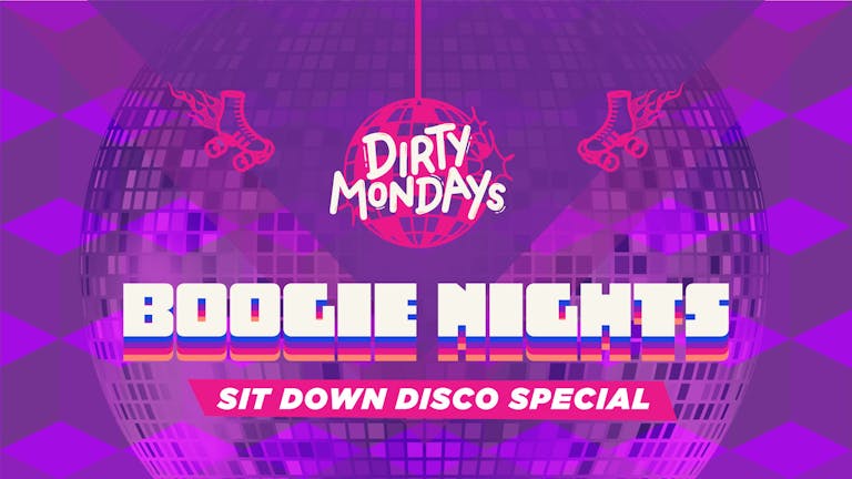 Dirty Mondays - Disco Special! 