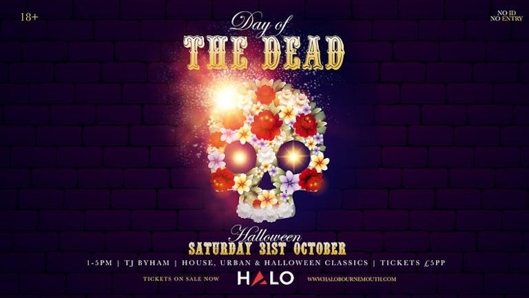 DAY OF THE DEAD - Halloween  Day Party