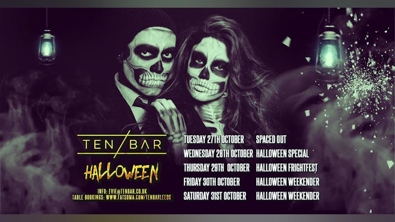 Halloween Ten Bar Thursday 29th October table bookings