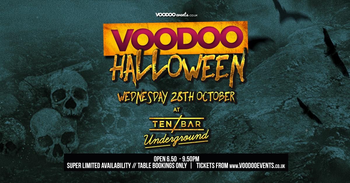 Halloween Voodoo Wednesdays @ Ten Bar Underground (Formerly Space)