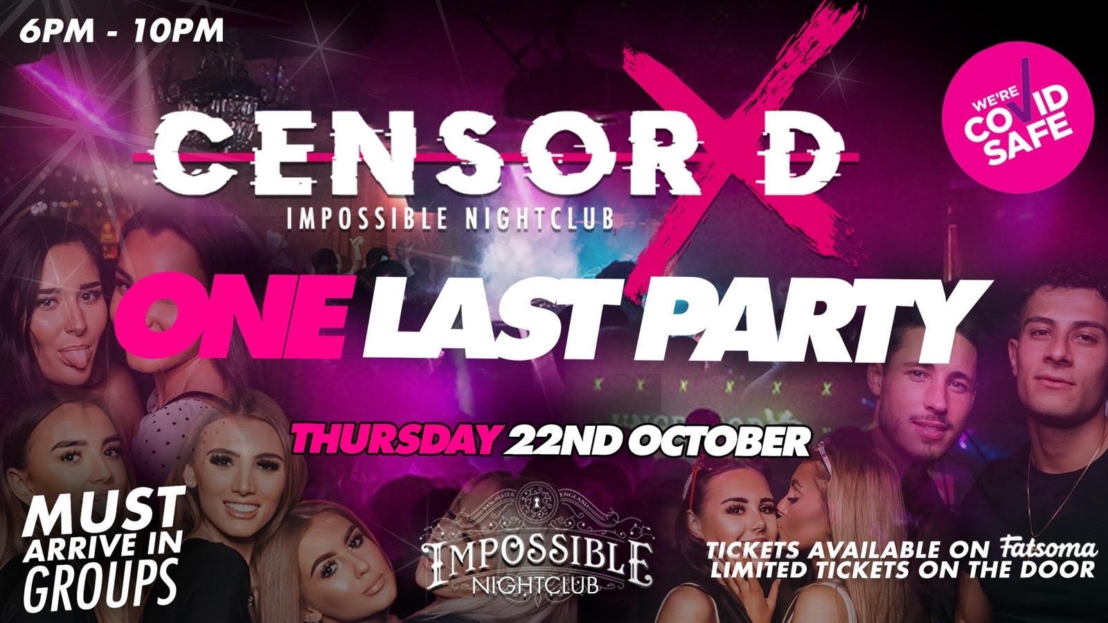 CENSORED THURSDAY – ONE LAST PARTY BEFORE TIER 3 LOCKDOWN