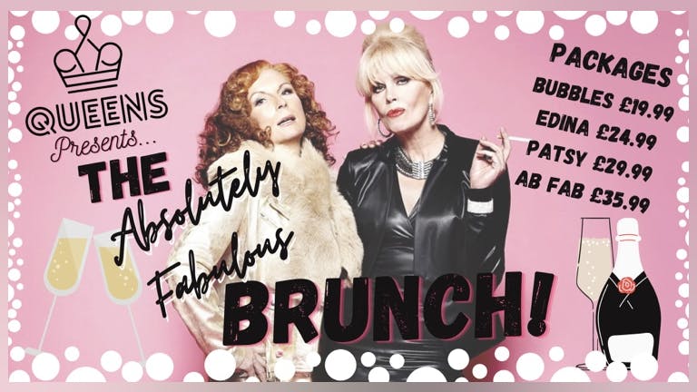 Absolutely Fabulous... THE BRUNCH!