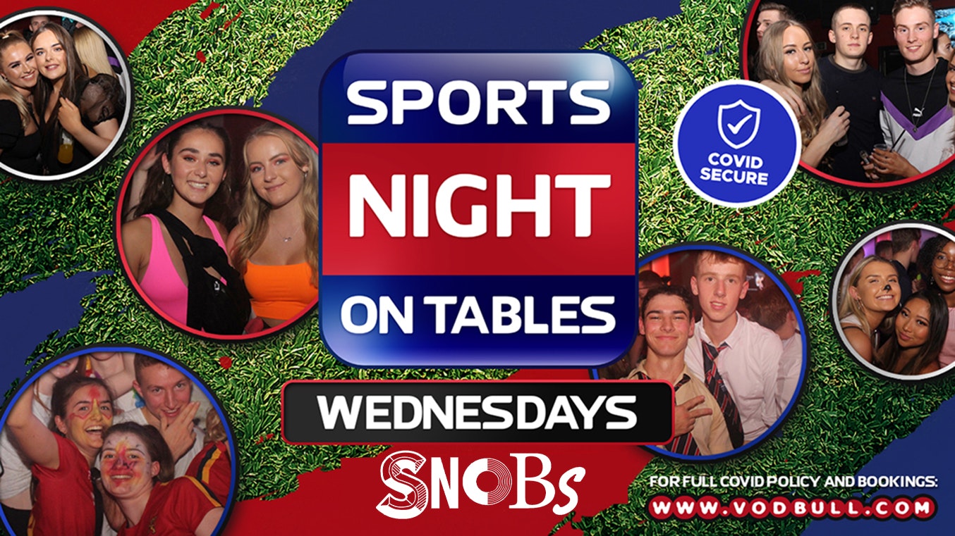 Sports Night On Tables @ SNOBS!! SUNDOWN SESSIONS!!