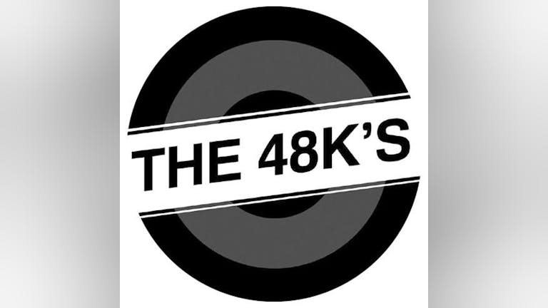 The 48k's