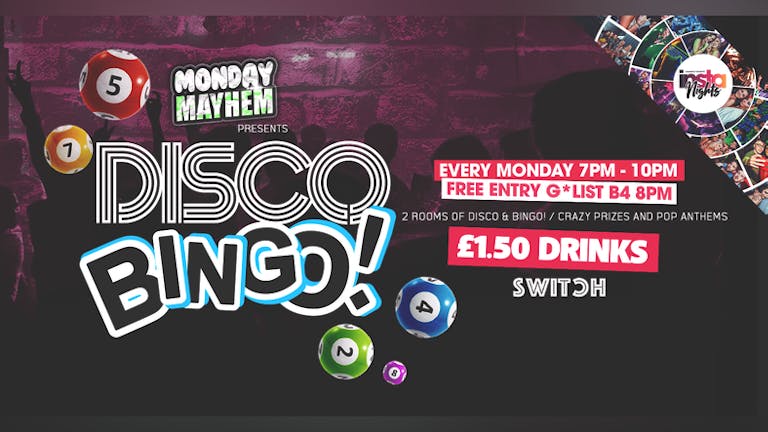 Monday Mayhem presents Disco Bingo