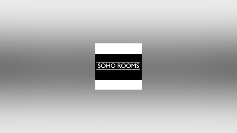 Soho Rooms - Online Prebooked Table + Discounted Drinks Package! LOCKDOWN GUARANTEE! (Refunds if lockdown is not lifted) 