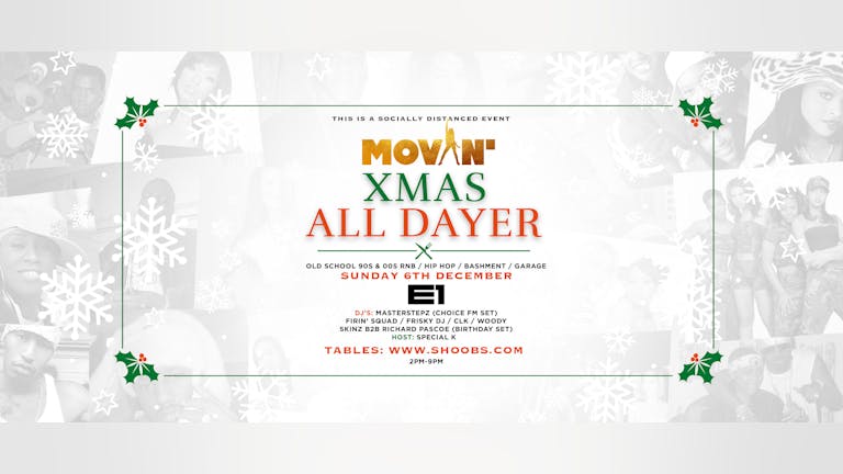 Movin' - The Xmas All-Dayer 🎉 Ft Masterstepz, DJ Woody, Frisky DJ & More!