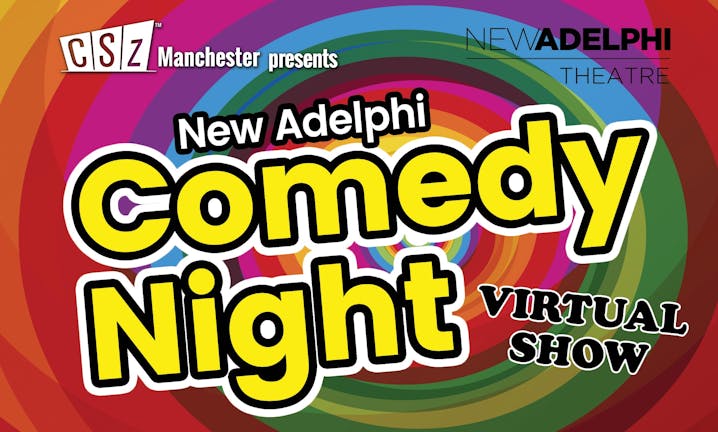 New Adelphi Comedy Night - VIRTUAL SHOW
