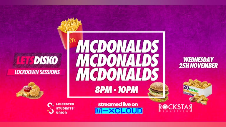 LetsDisko Lockdown Sessions - McDonalds Giveaway!