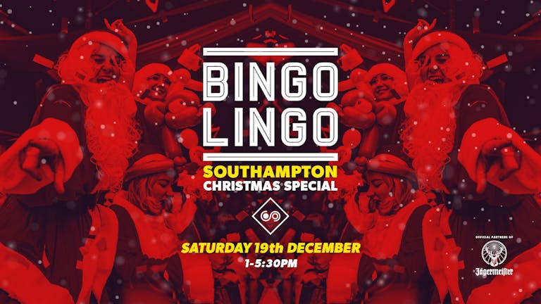BINGO LINGO - Southampton - Christmas Special