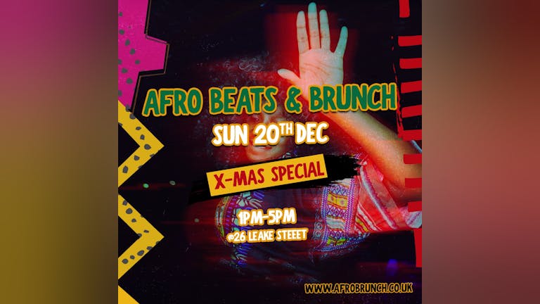 Afrobeats n Brunch - Xmas Special