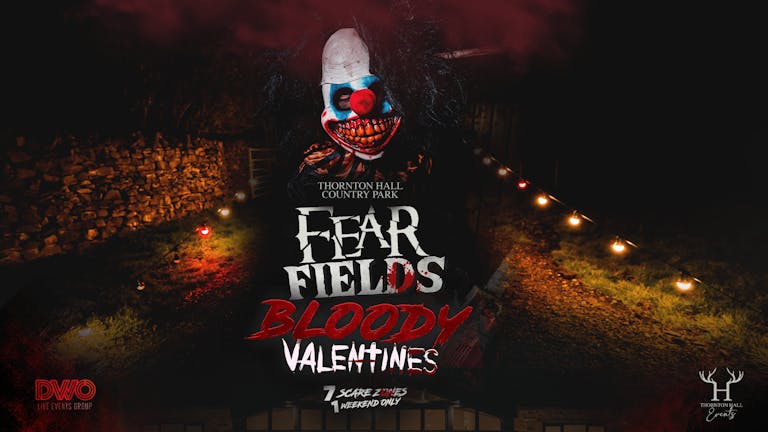 Fear Fields - Bloody Valentines, The Horror Walk 