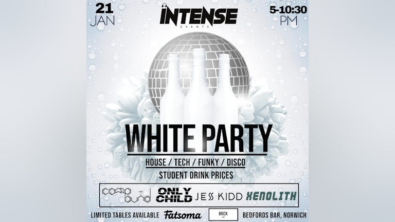 INTENSE EVENTS: Student White Party