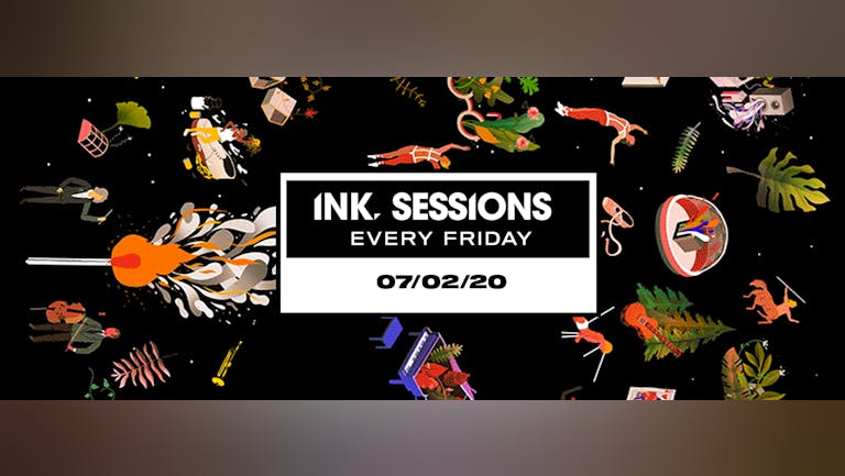 Ink Sessions - 07/02/20 (last 150 tickets)
