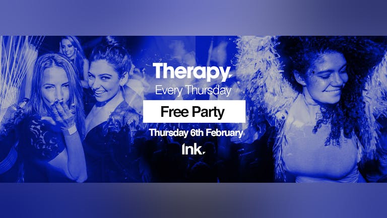 Therapy [Free Party] • Last tickets!