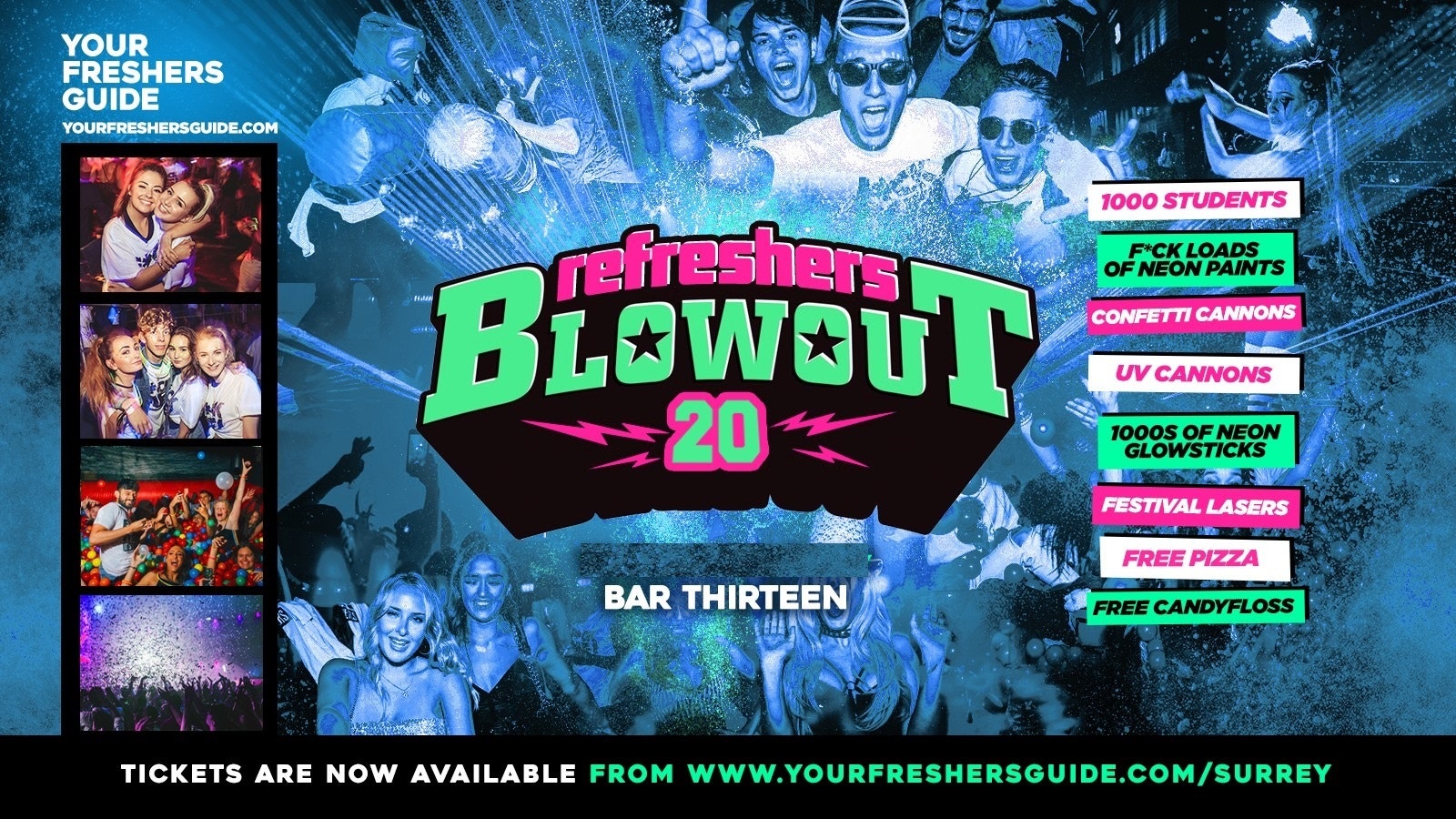 Last 50 Tickets! – The Refreshers Blowout – Surrey / Guildford – Tickets only £4!