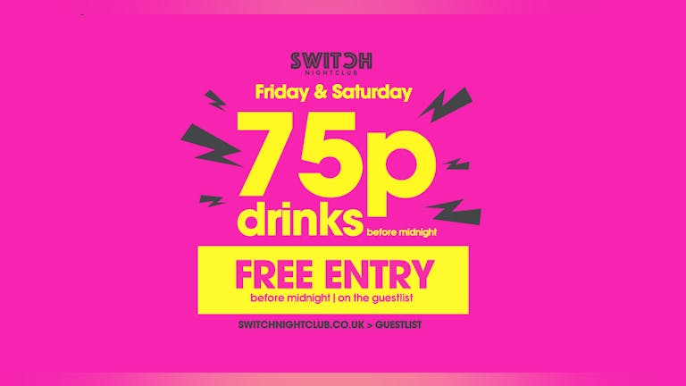 Switch Saturday 75P Drinks
