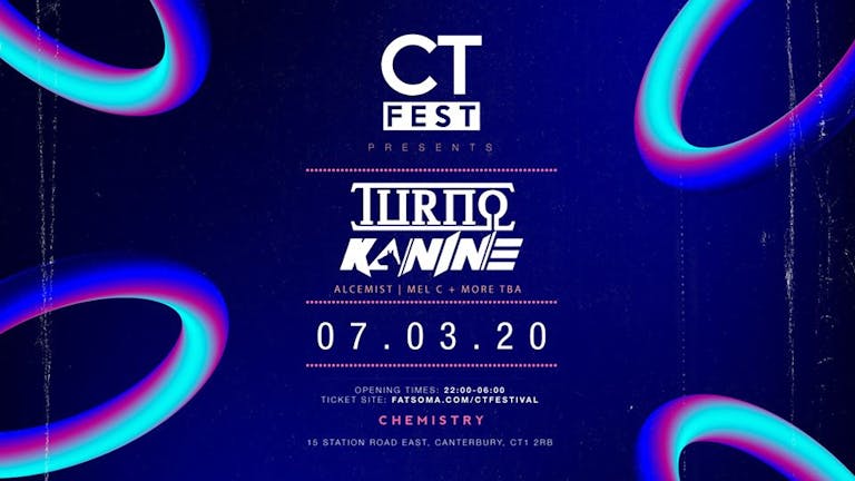CT Fest presents TURNO & KANINE
