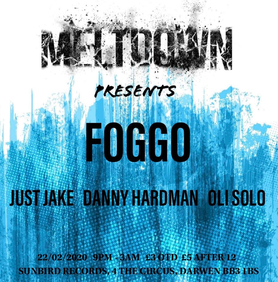 MELTDOWN PRESENTS – FOGGO & GUESTS