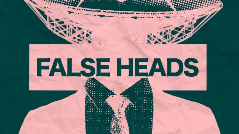 False Heads | Sheffield, Record Junkee