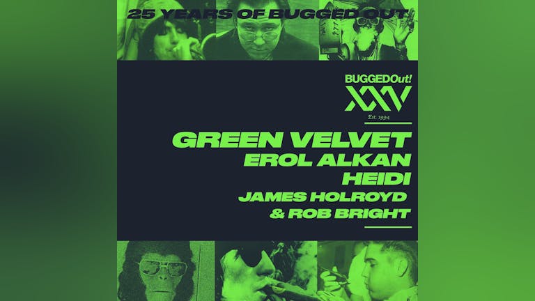 25 years of Bugged Out: Green Velvet