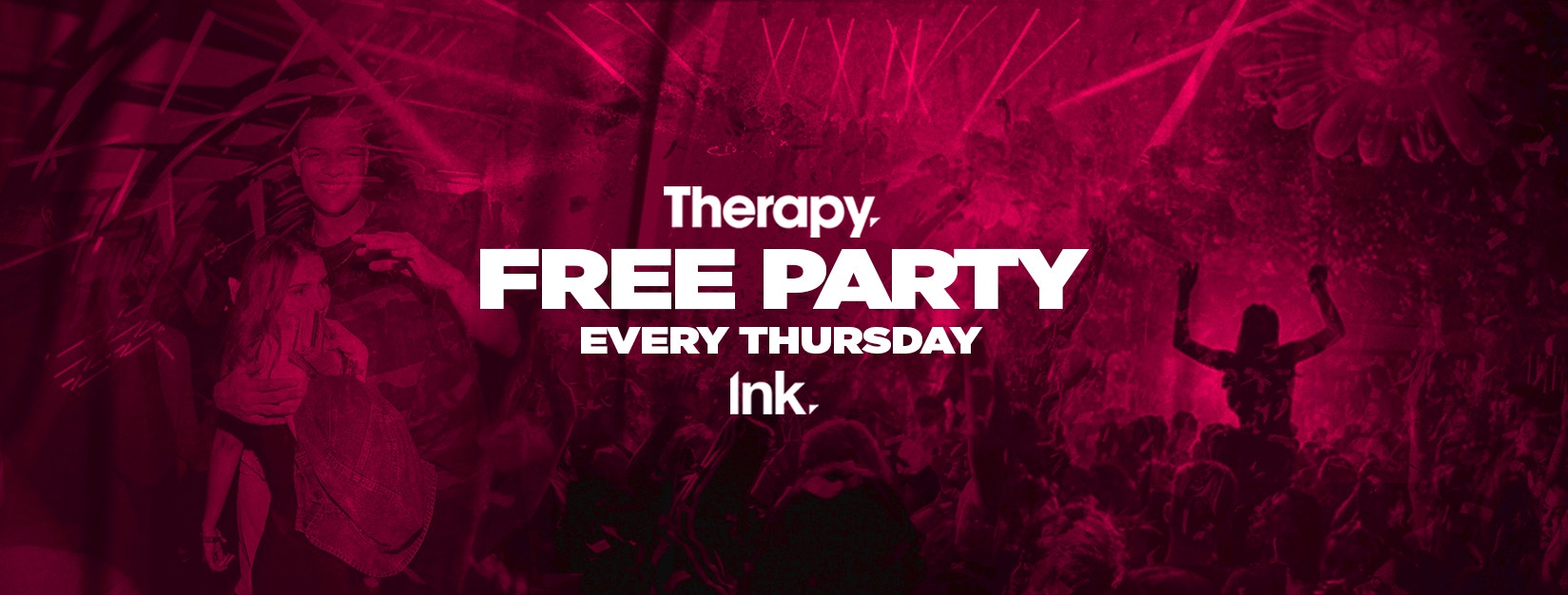Therapy [Free Party] – TONIGHT! (Last 100 tickets)