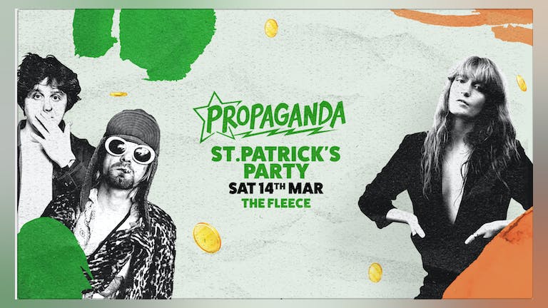 Propaganda Bristol - St Patrick's Party