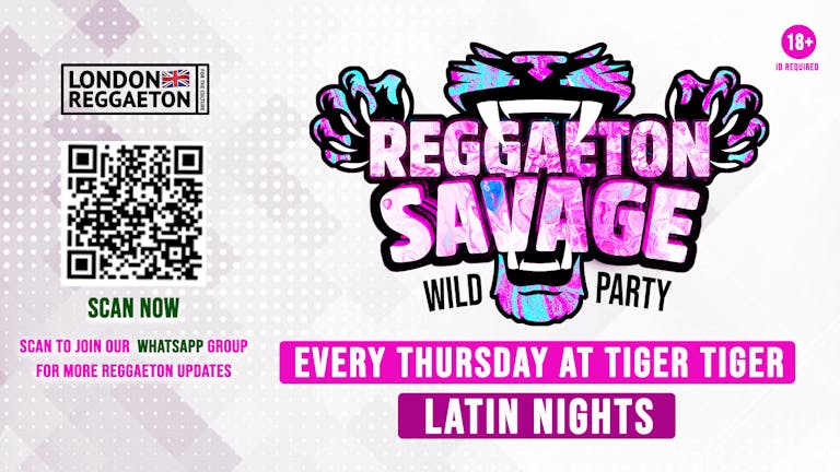 Reggaeton Savage - Thursdays 