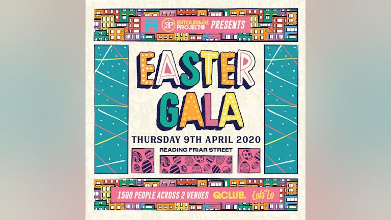 Easter Gala 2020 // Thurs 9th April // Lolas & Q Club
