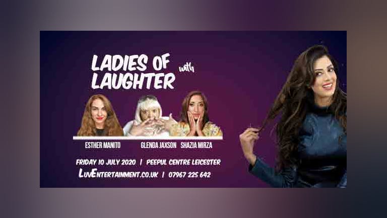 Ladies Of Laughter With Noreen Khan : Leicester