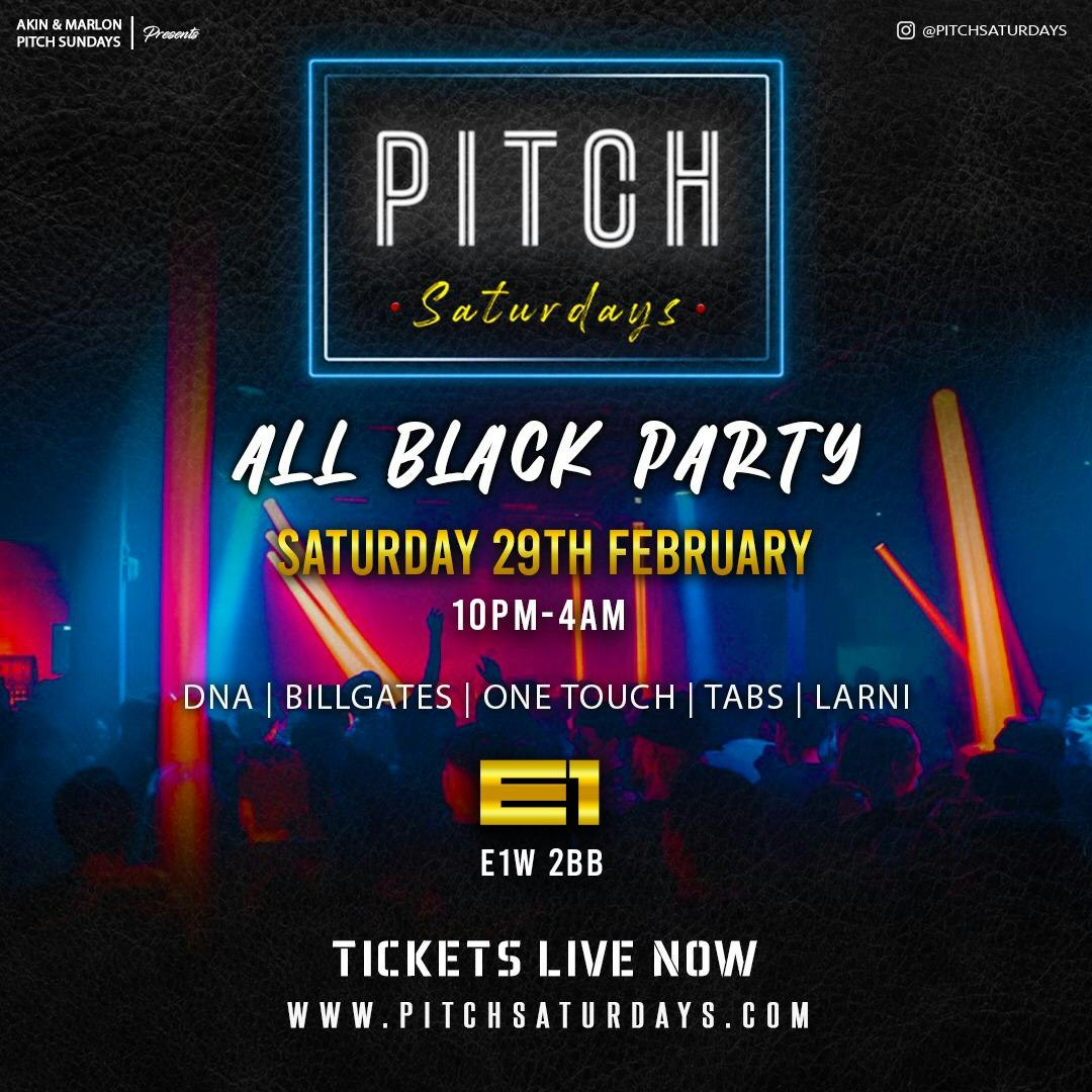 Pitch Saturdays – All Black Party