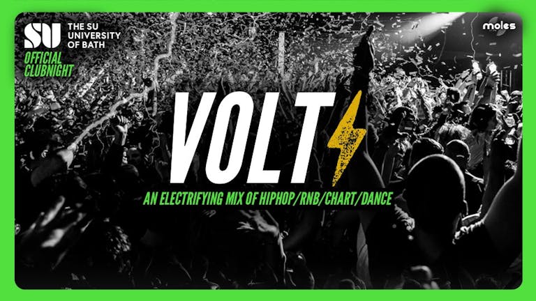 VOLT The SU of Bath Official Club Night! (Postponed - New Date Coming Soon)