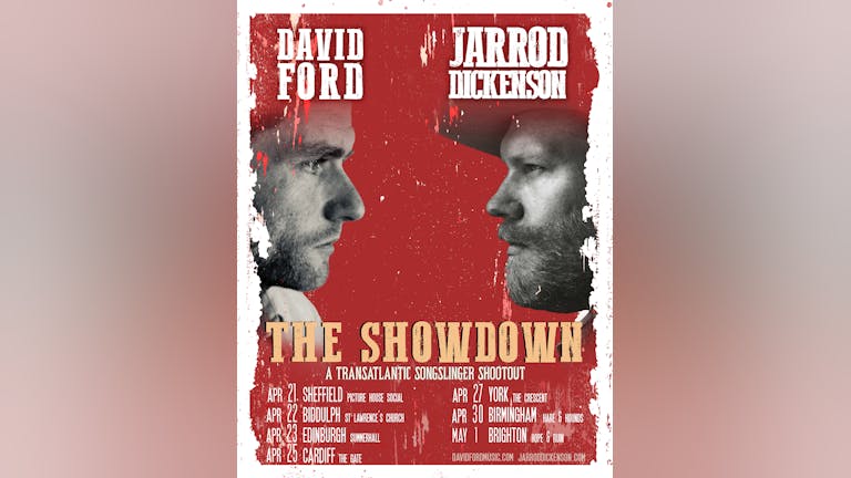 *POSTPONED* David Ford & Jarrod Dickenson: The Showdown (SOLD OUT)