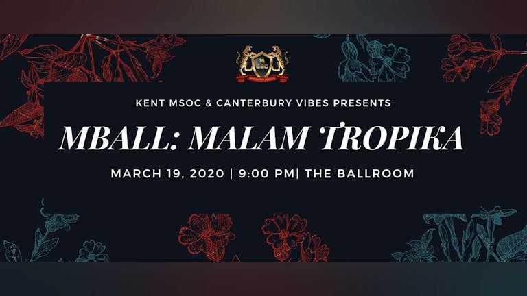 Kent Malaysian Ball 2020 Canterbury