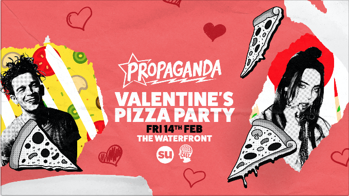 Propaganda Norwich – Valentine’s Pizza Party!