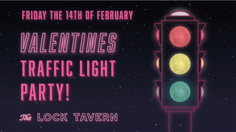 Valentines Traffic Light Party!