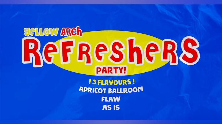 Yellow Arch Refreshers Party!
