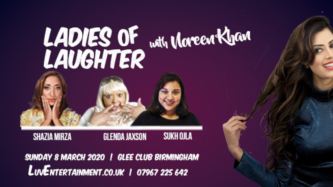 Ladies Of Laughter With Noreen Khan – Birmingham
