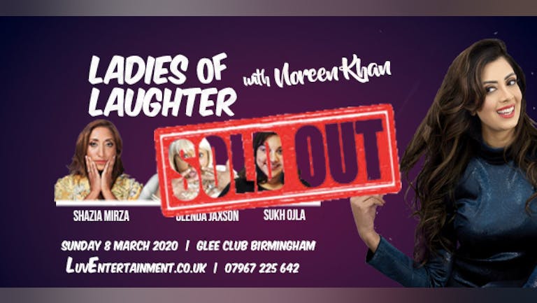 Ladies Of Laughter With Noreen Khan - Birmingham