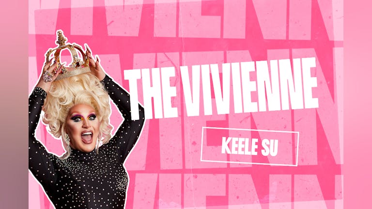 native Presents: The Vivienne - Keele
