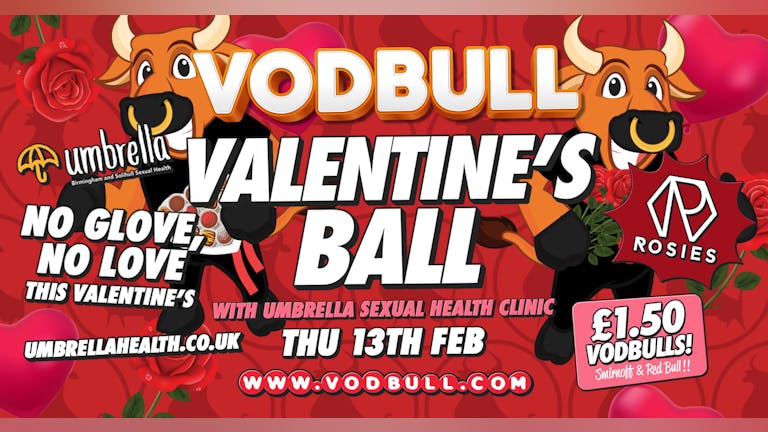 Vodbull ***FINAL TICS*** 🧡 Valentines Ball with Umbrella Sexual Health!!🧡