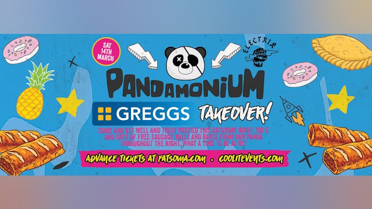 Pandamonium Saturdays - The Greggs Takeover!