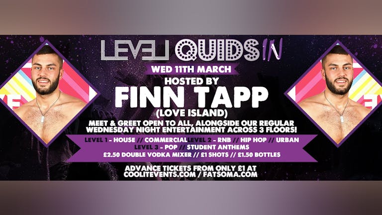 Quids In Wednesdays - with Finn Tapp from Love Island